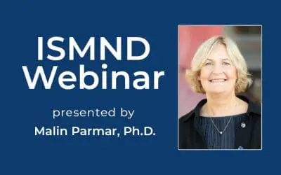 ISMND Science Webinar Series: Malin Parmar, Ph.D.