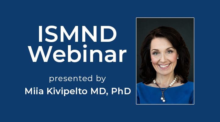 ISMND Science Webinar Series: Miia Kivipelto MD, PhD